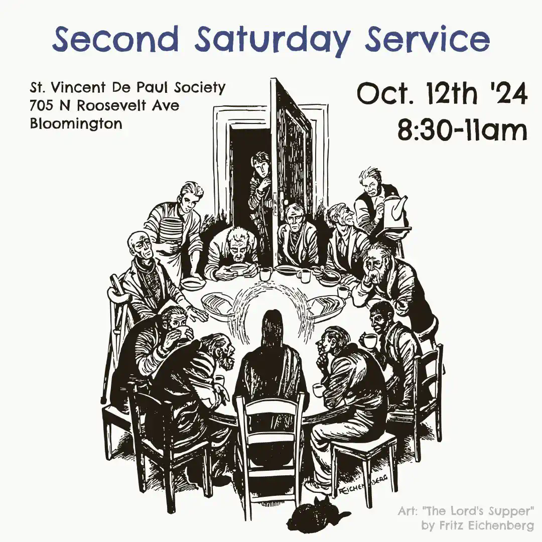 Second Saturday Service - We are helping at the St. Vincent De Paul Society - every second Saturday!