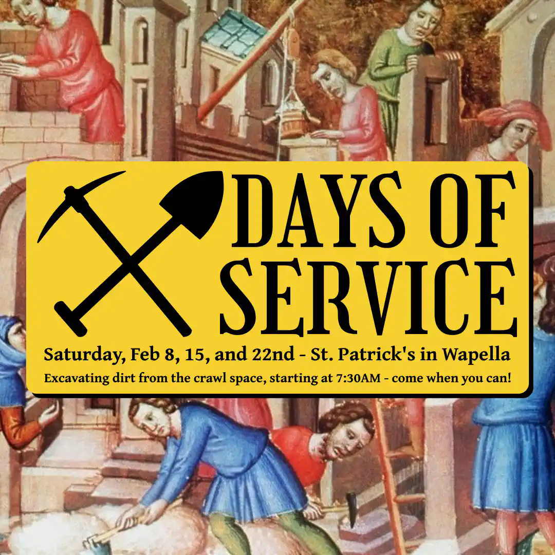 Service @ St. Pat's in Wapella - <p>Come help us clear dirt from the crawl space of St. Patrick&rsquo;s in Wapella. We&rsquo;ll start at 7:30AM, but please come when you can!</p>